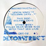 Levon Vincent  - Solemn Days (Deconstruct 02)