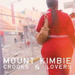 Mount Kimbie: Crooks & Lovers (Hotflush LP 04)