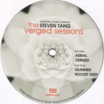 Steven Tang: The Verged Sessions (Aesthetic Audio 10)