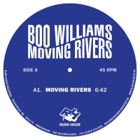 Boo Williams: Moving Rivers (Rush Hour)