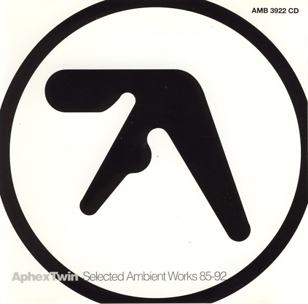 Aphex Twin - Selected Ambient Works 85-92