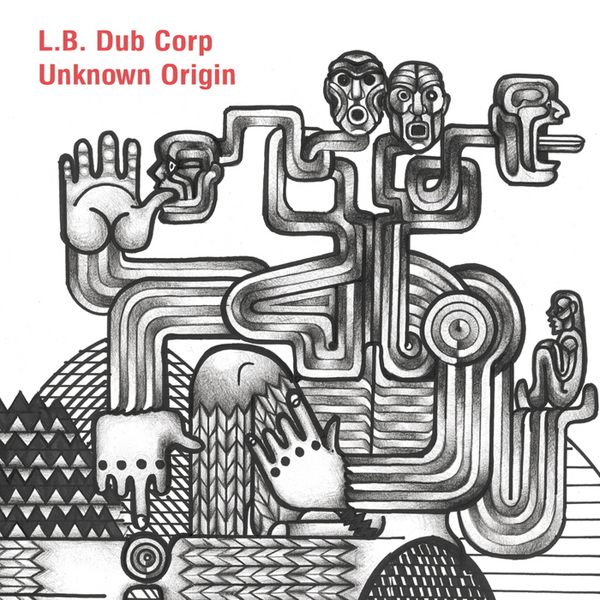 L.B. Dub Corp - Unkown Origin LP
