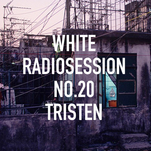 tristen white radiosession