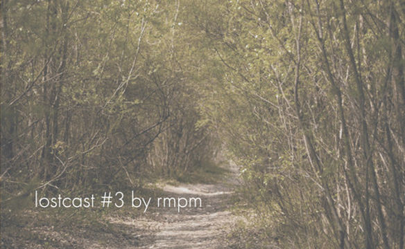 RMPM: Lostcast #3